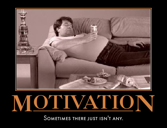 How to find the Motivation in YOU! no motivation How to find the Motivation in YOU!